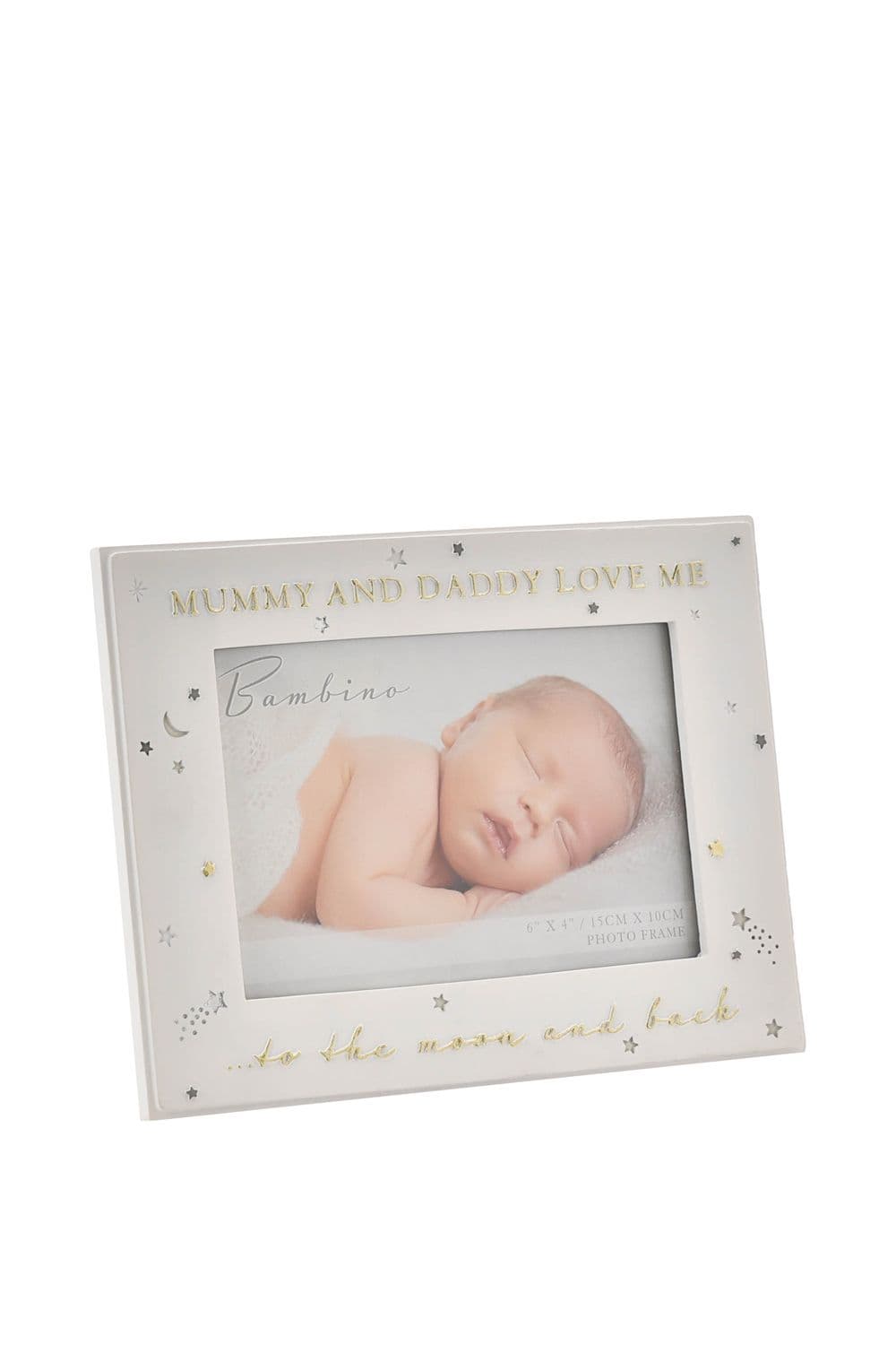 Mummy & Daddy Love Me To Moon & Back 6" x 4"