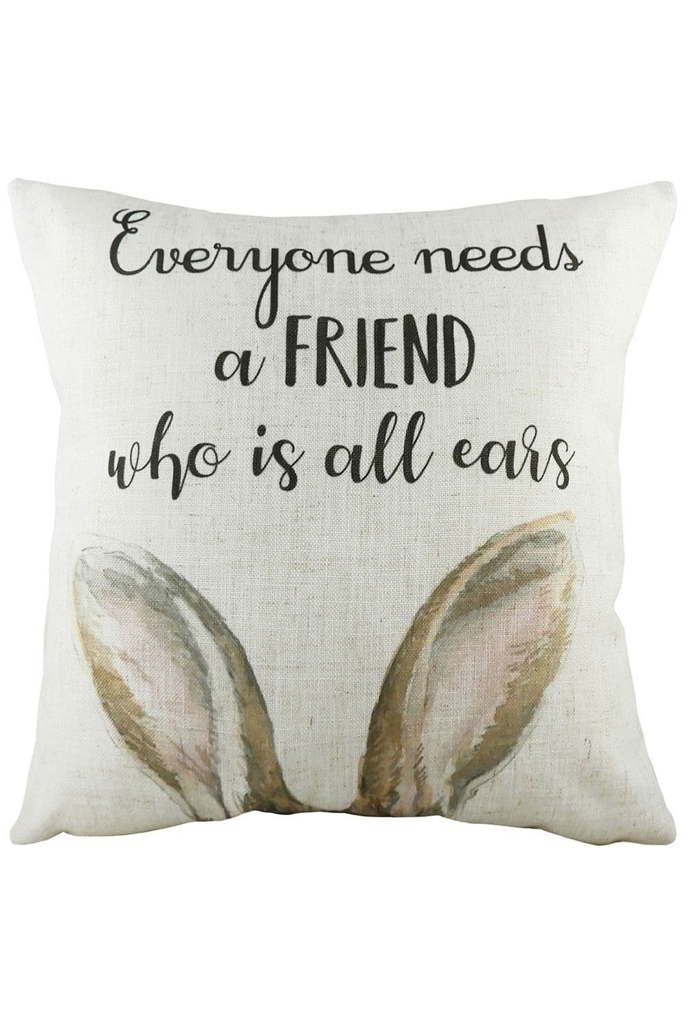 All Ears Slogan Hand-Painted Watercolour Printed Cushion
