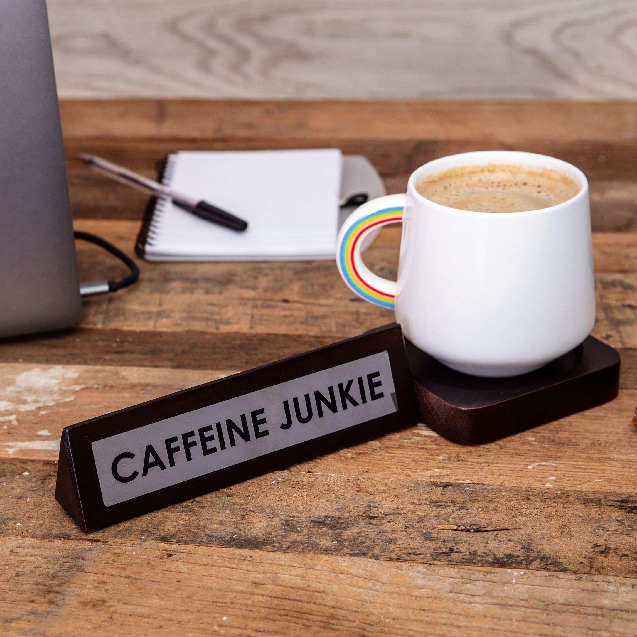 Caffeine Junkie' Wooden Desk Sign