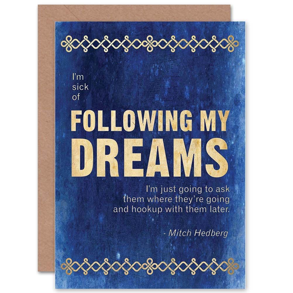 Funny Humourous Hedberg Mitch Following My Dreams Greetings Card