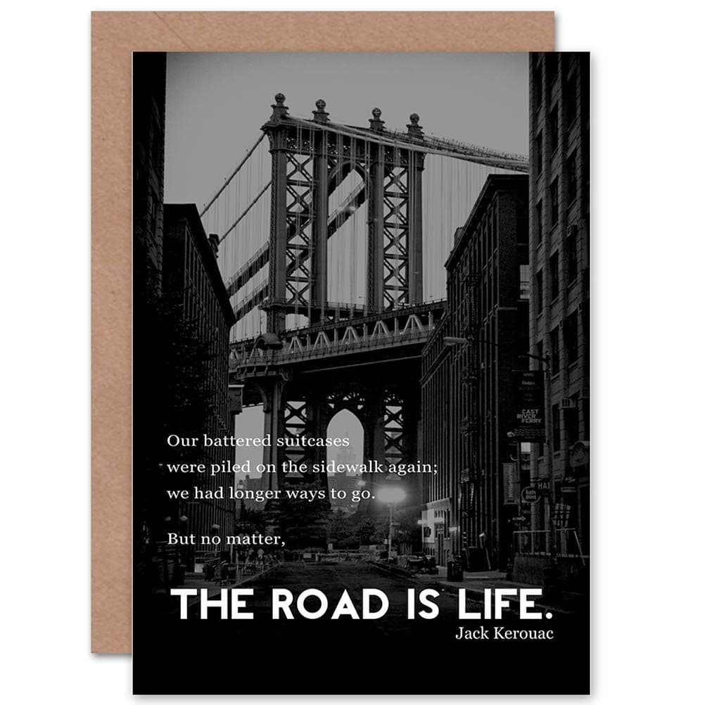 Jack Kerouac Road Is Life Quote High Quality Greetings Card