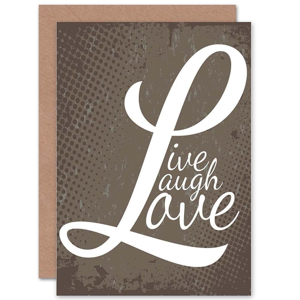 Live Laugh Love Words Birthday Greetings Card