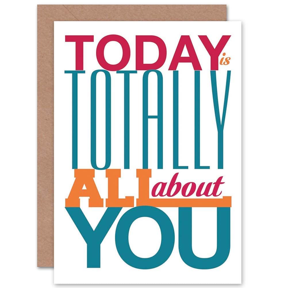 Birthday Today About You Fonts Bold Greetings Card