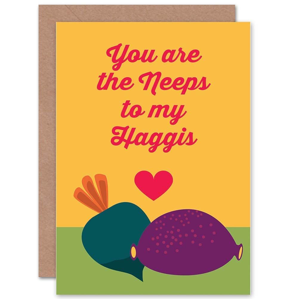 Scottish Neeps To My Haggis Love Greetings Card