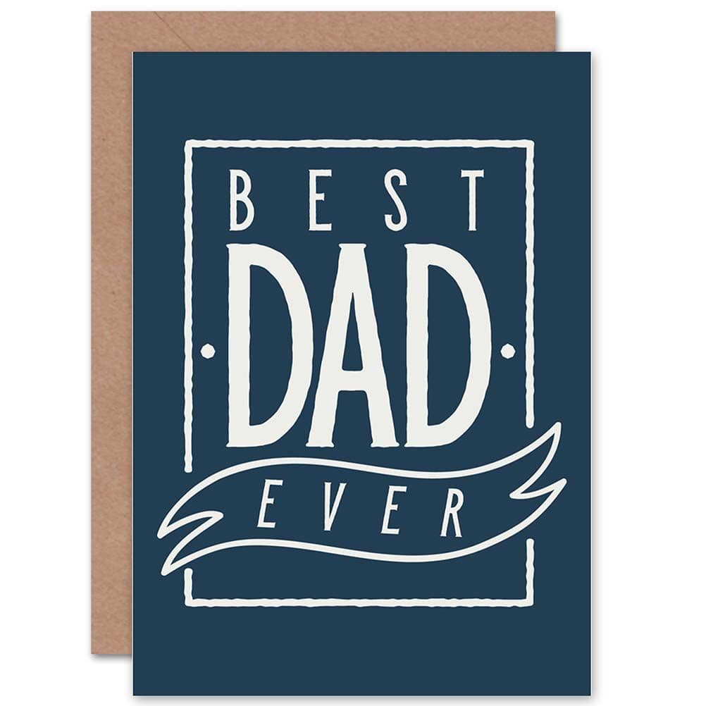 Fathers' Day Best Ever Blue Greetings Card
