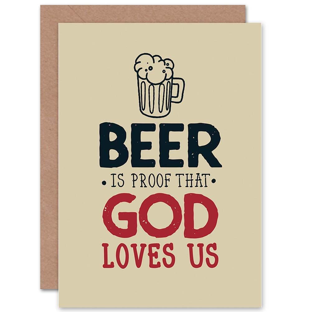 Quote Motivation Beer Love God Franklin Greetings Card