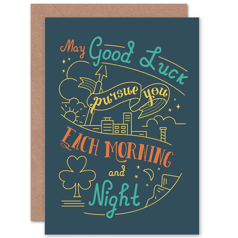 Quote Motivation Good Luck Toast Ireland Greetings Card