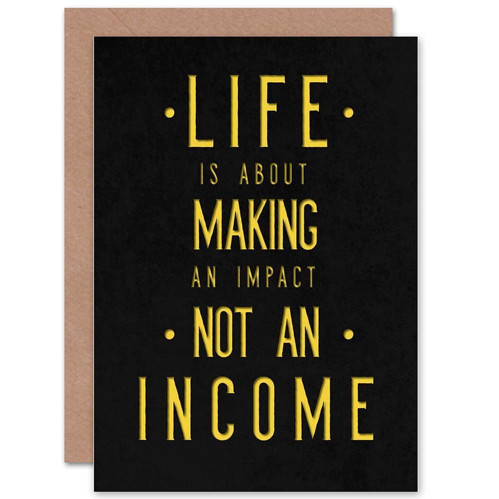 Quote Motivation Life Making Income Kruse Greetings Card