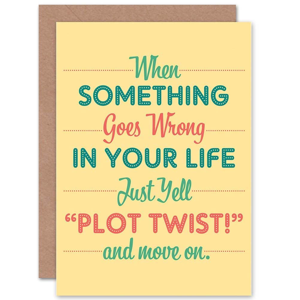 Quote Motivation When Something Goes Wrong Greetings Card