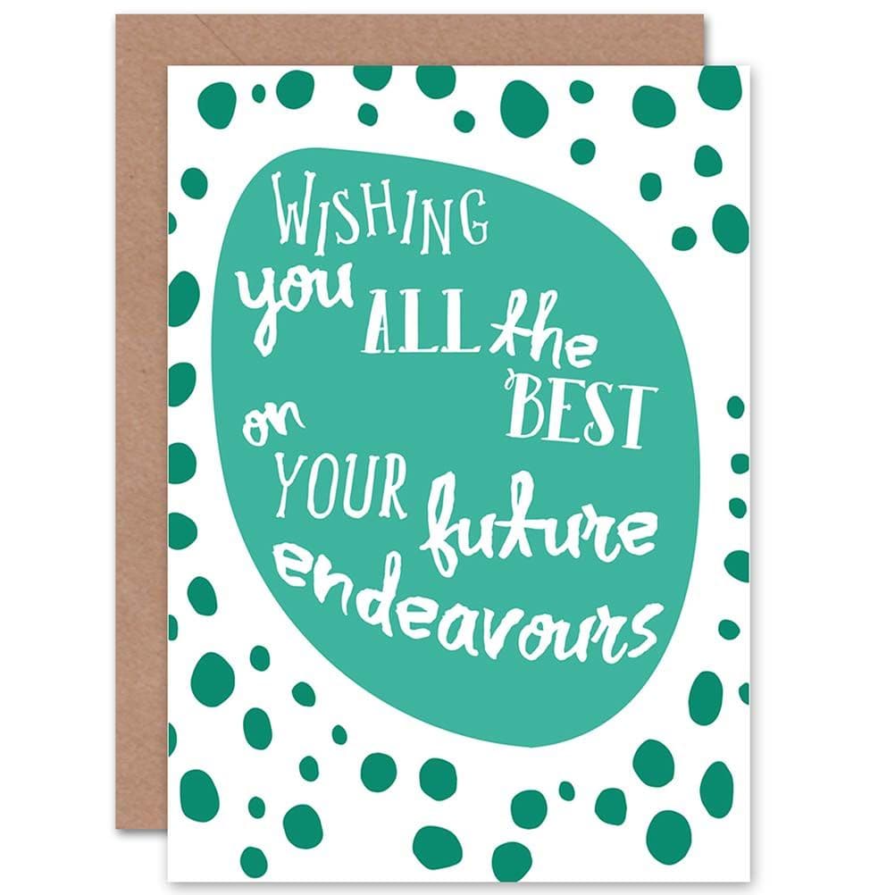 Friendship Best Wishes Luck Endeavour Greetings Card