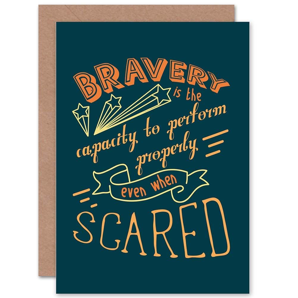 Quote Typograph Text Perform Bravery Properly Greetings Card