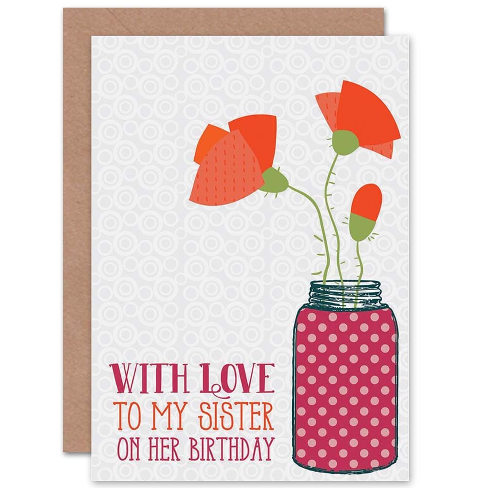 Birthday Happy Sister Love Flower Jar Design Greetings Card