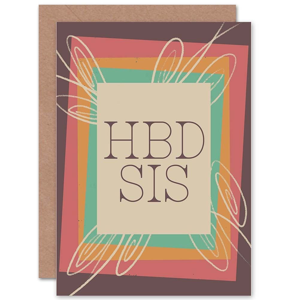 HBD Sis Sister Birthday Greetings Card