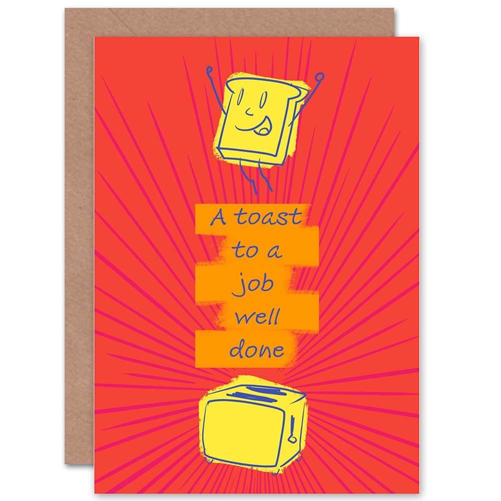 Toast To A Job Well Done Greetings Card
