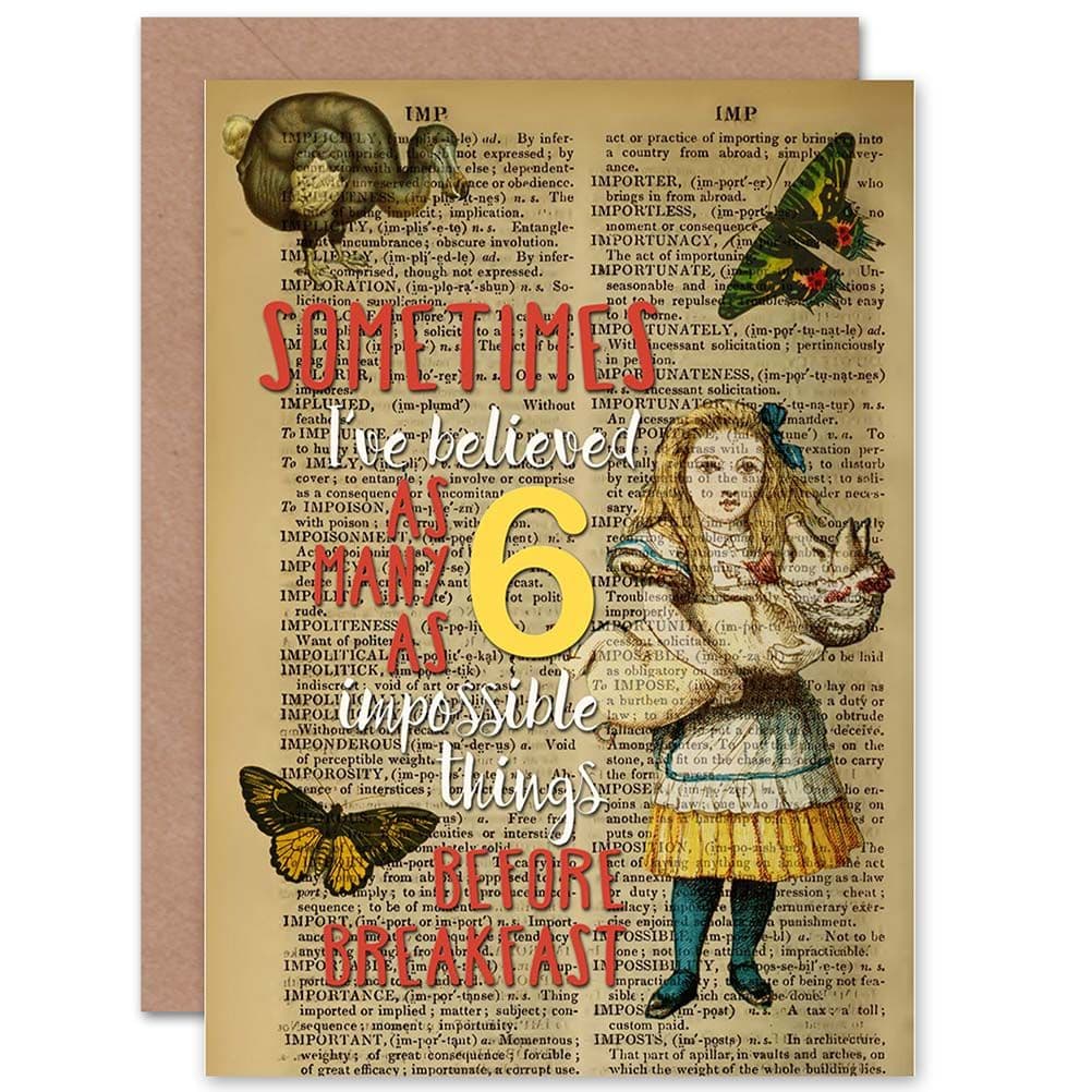 Upcycle Sometimes Before Breakfast Quote Alice Wonderland Greetings Card