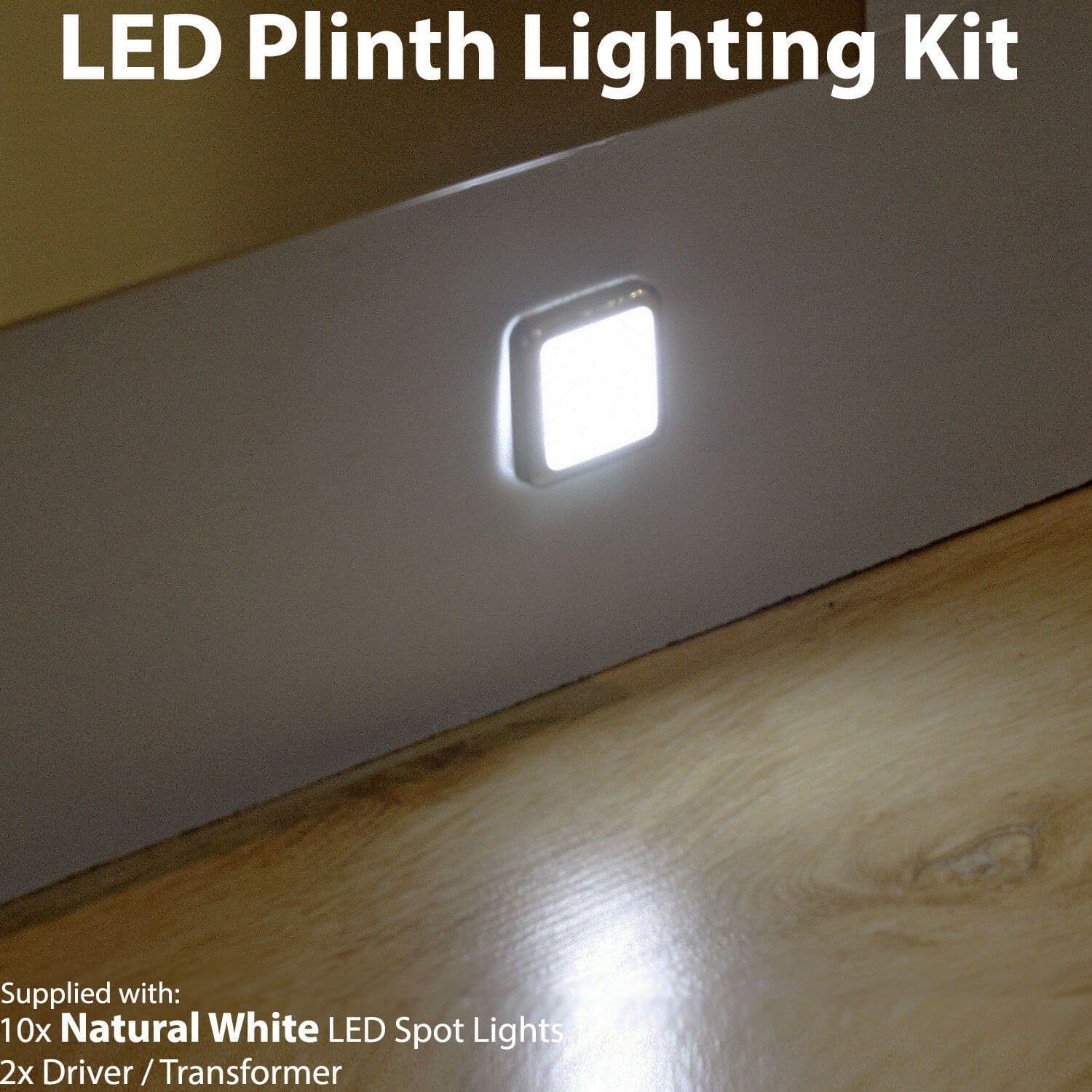 Square LED Plinth Light Kit 10 NATURAL Spotlights Kitchen Bathroom Panel