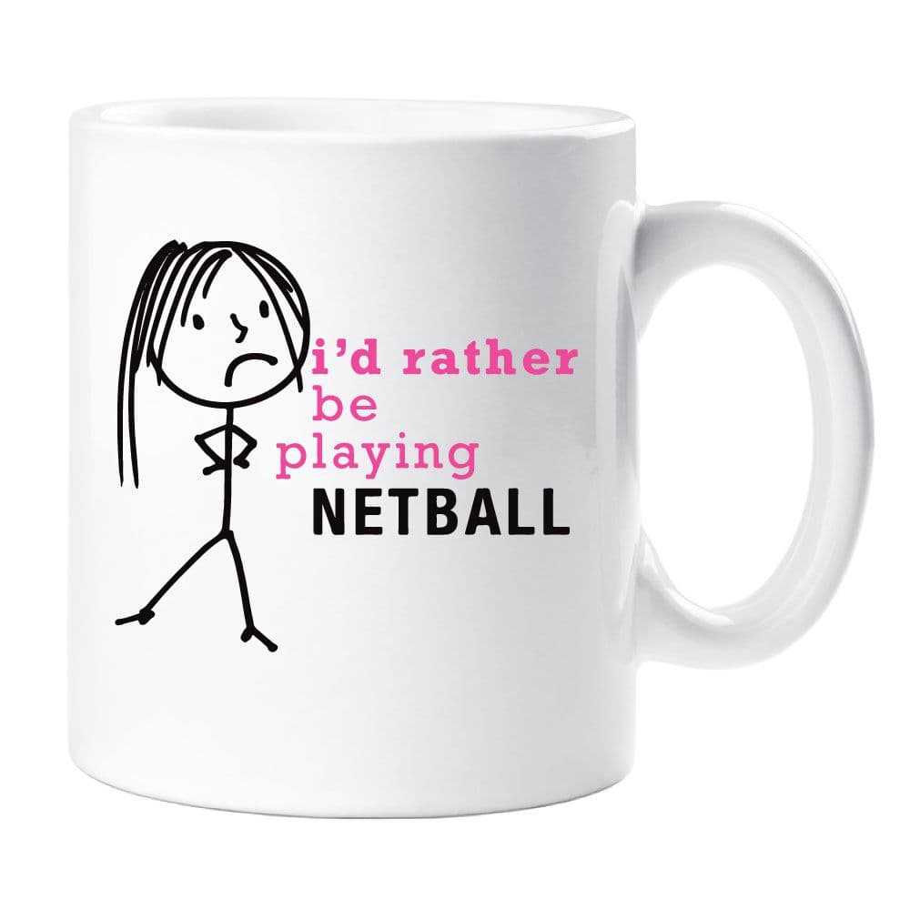 Id Rather Be Playing Netball Mug
