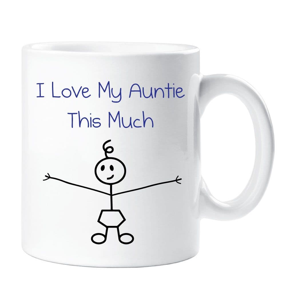 I Love My Auntie This Much Mug