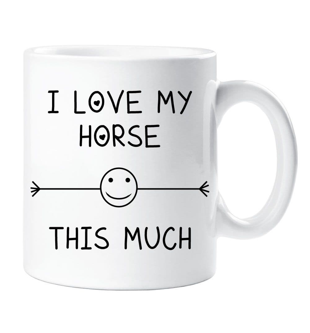 I Love My Horse This Much Mug