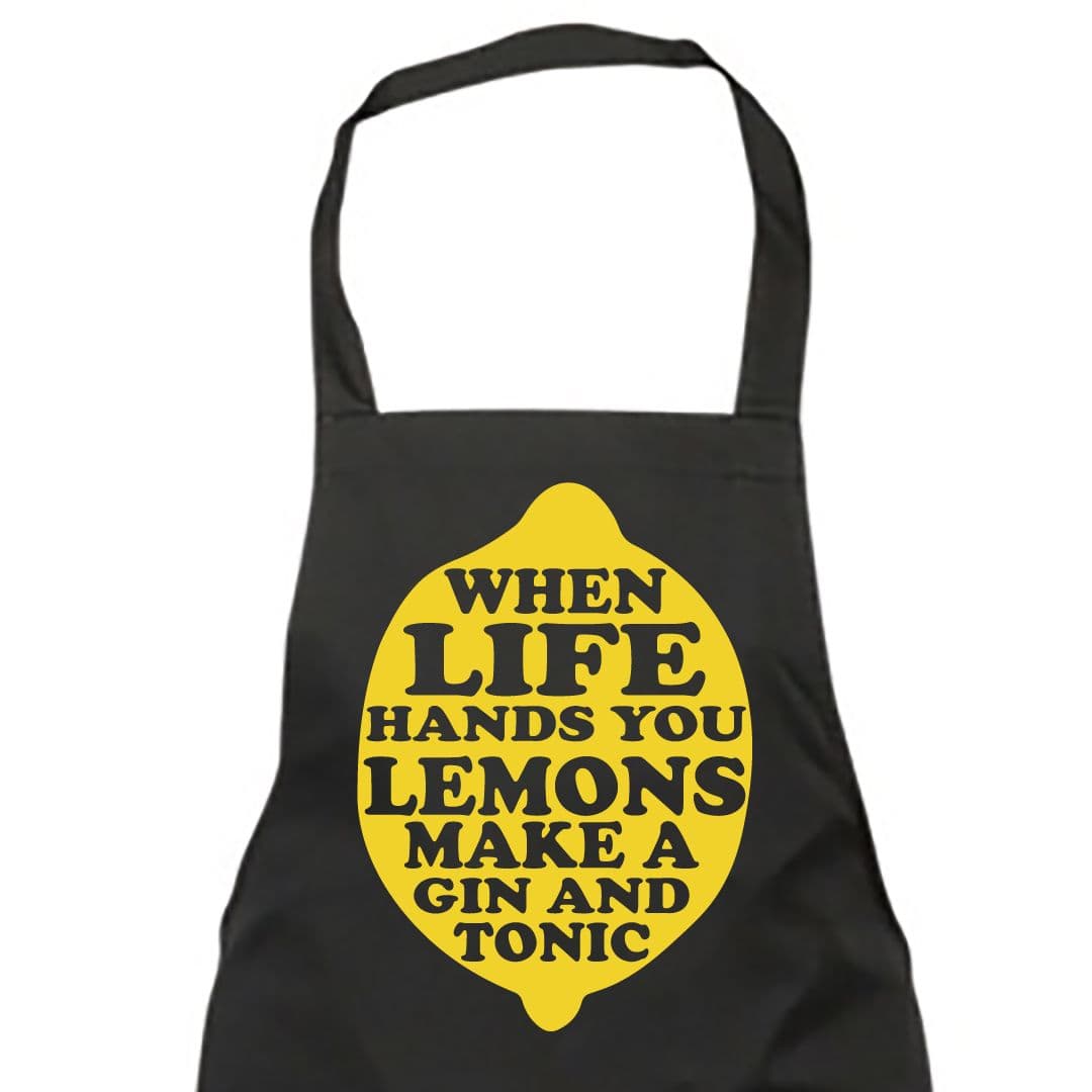 When Life Gives You Lemons Make Gin Tonic Apron