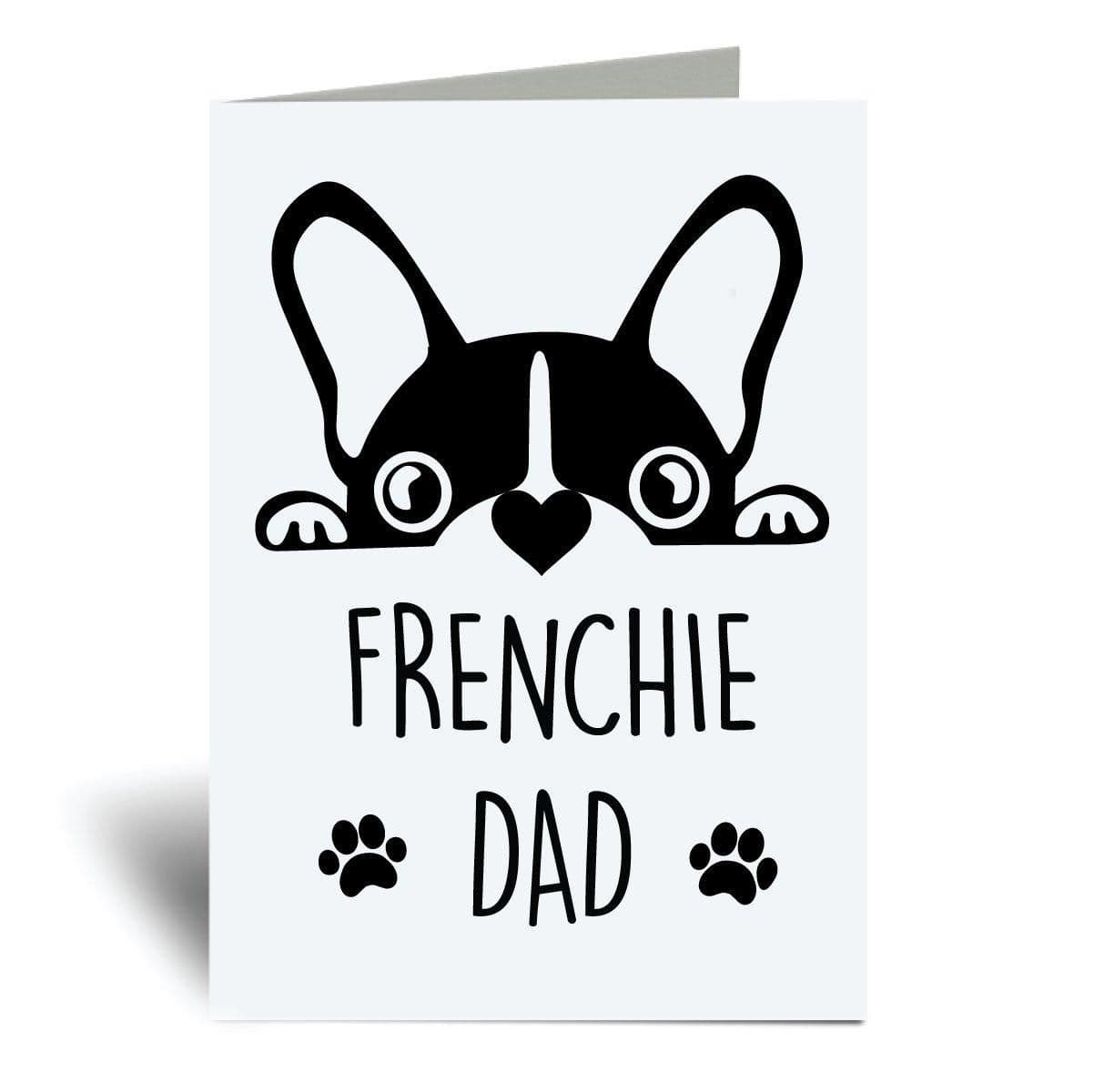Frenchie Dad A6 Greeting Card