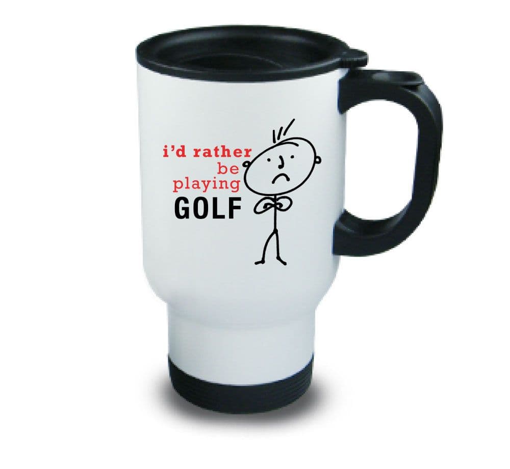Id Rather Be Playing Golf Metal Travel Mug