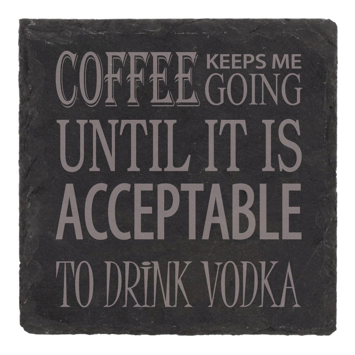 Slate Coffee Vodka Coaster Engraved Funny Gift Friend Present