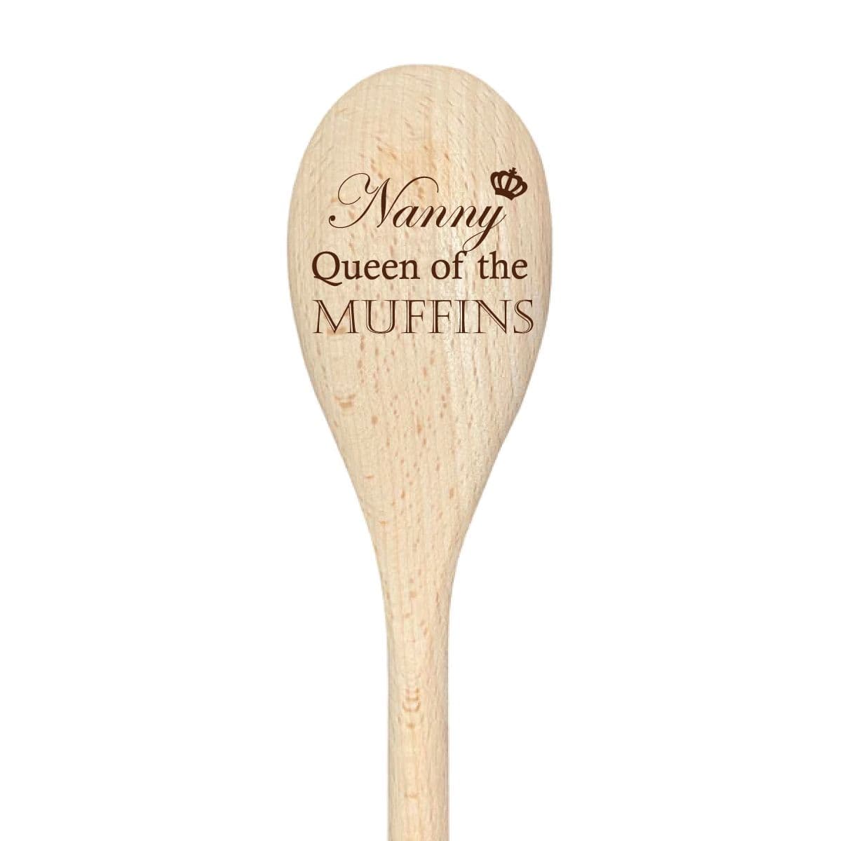 Nanny Queen Of The Muffins Spoon Funny Wooden Spoon