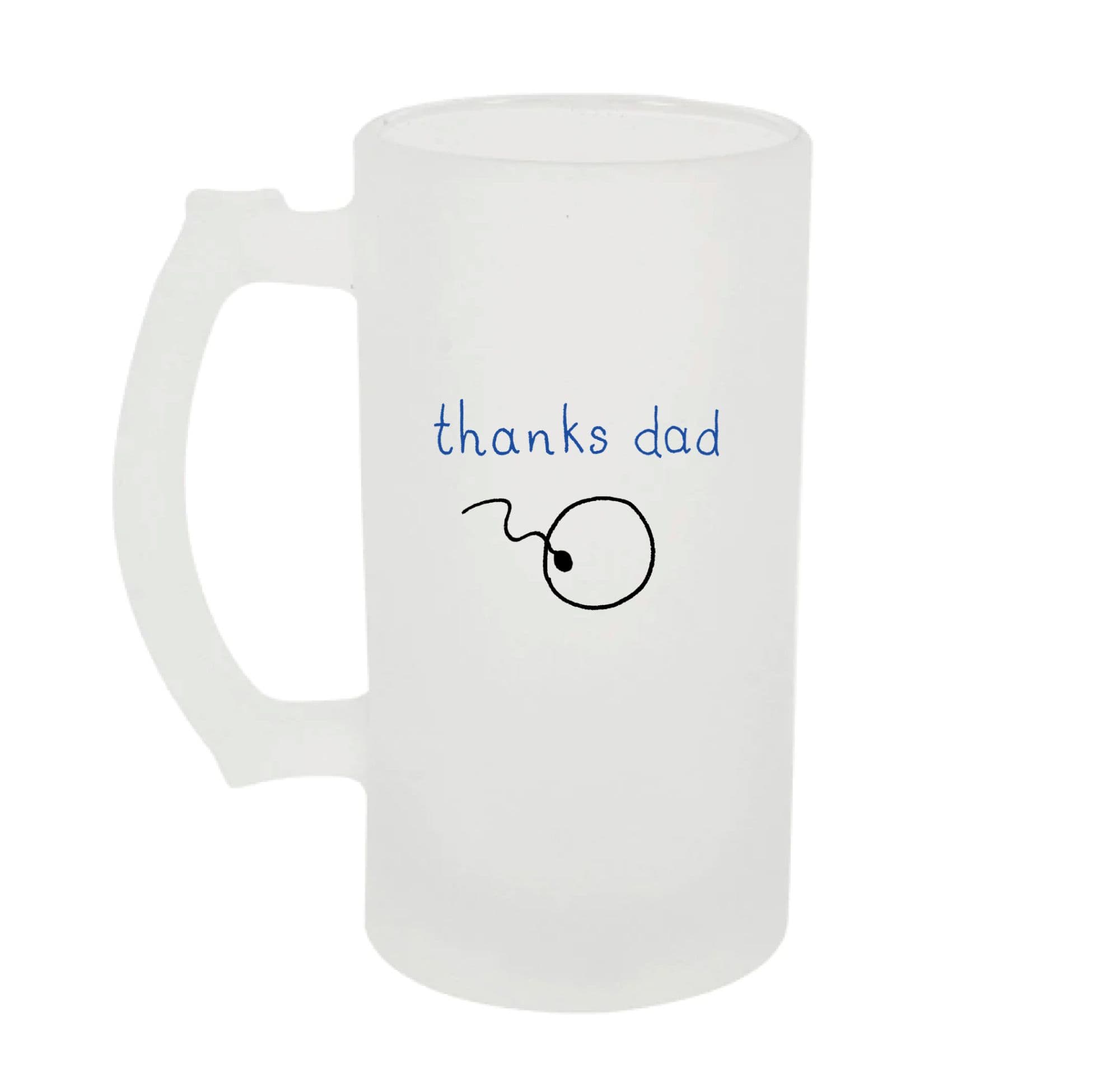 Frosted Beer Stein Thanks Dad Fuuny Gift