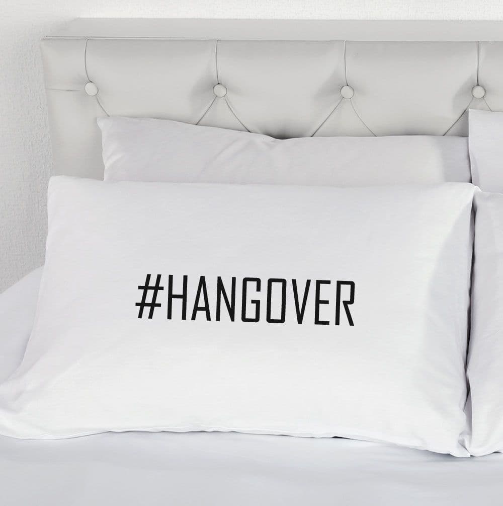 #Hangover Novelty Pillowcase