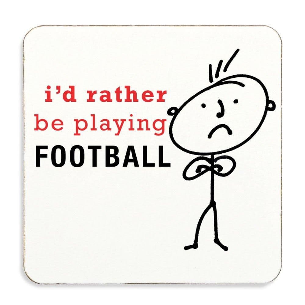 Id Rather Be Playing Football Coaster Cork Back Husband