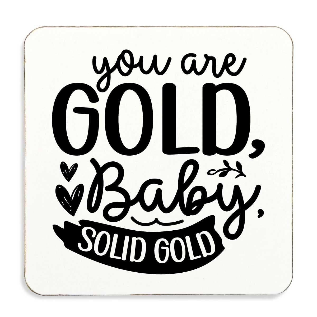 You Are Solid Cork Back Coaster Inspirational Motivational Affirmation
