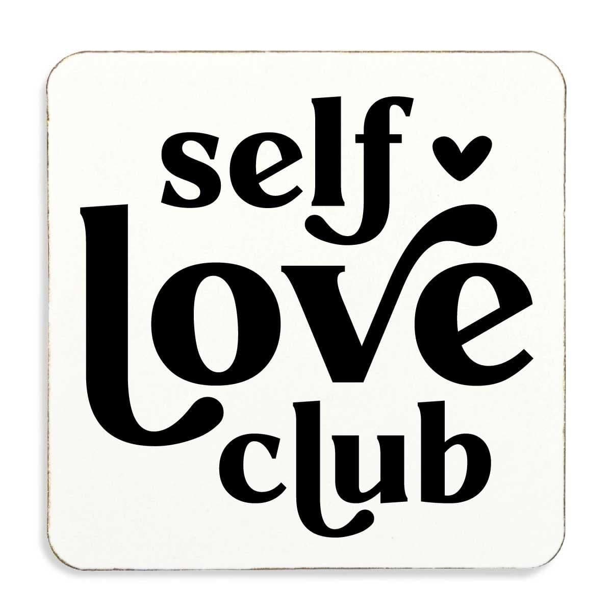 Self Love Club Cork Back Coaster Inspirational Motivational Affirmation