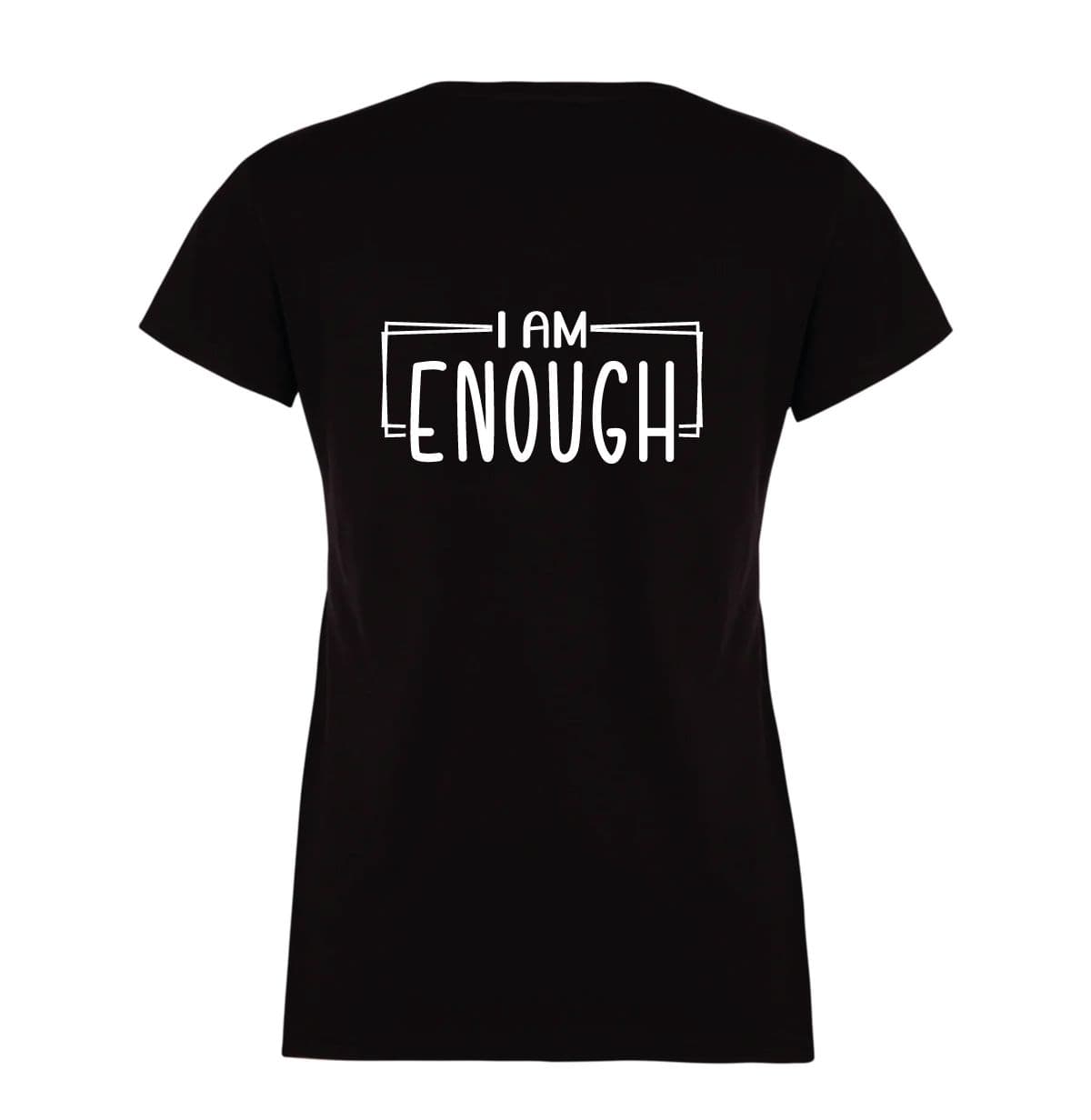 I Am Enough Tshirt