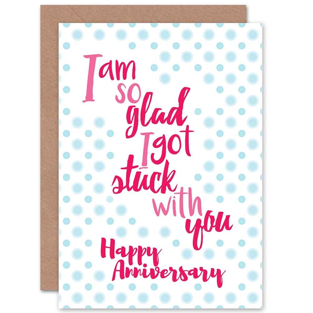 Stuck You Greetings Card