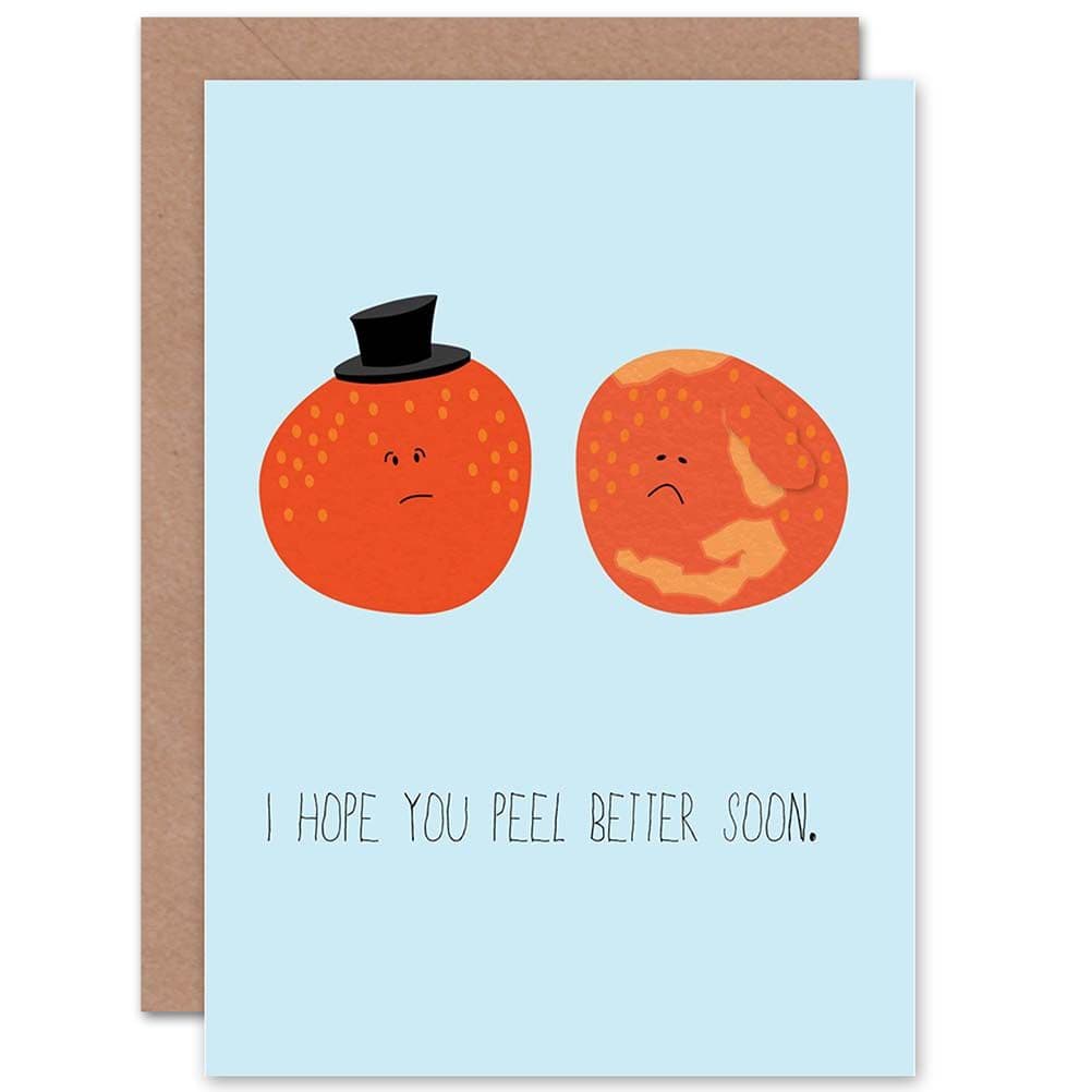 Feel Better Soon Orange Peel Pun Get Well Soon Greetings Card