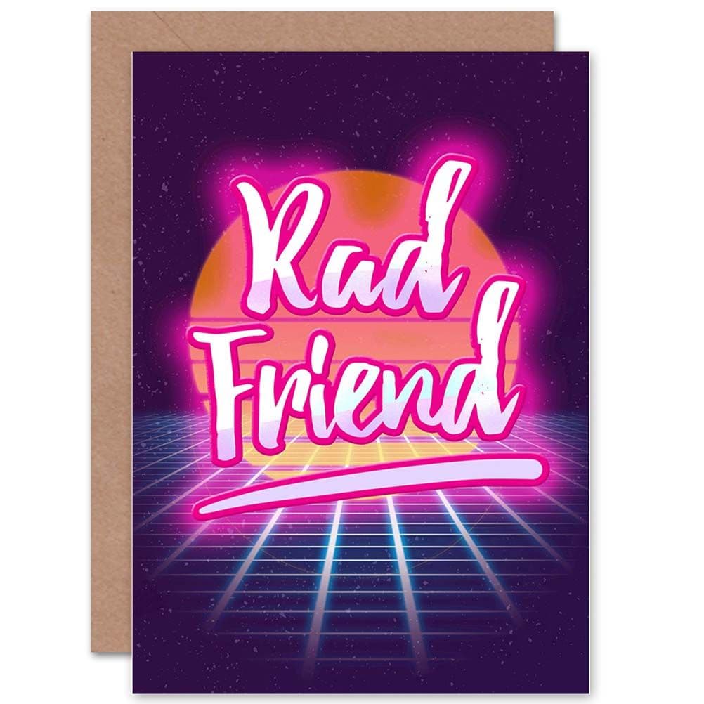 Friendship Rad Friend Fun Greetings Card