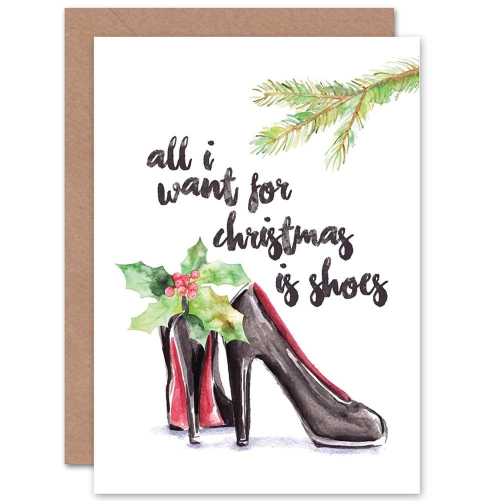 All I Want Christmas Is Shoes Cute Fashion Greetings Card