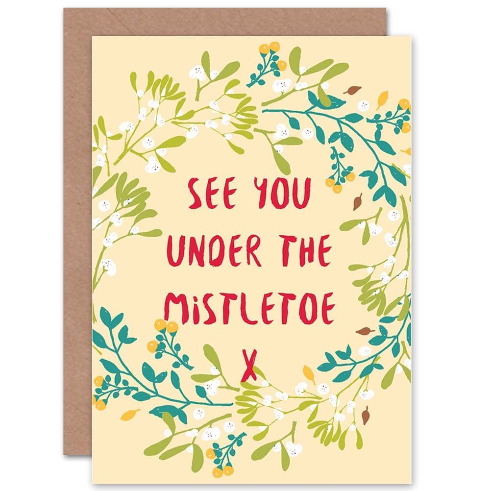 See You Under The Mistletoe Christmas Greetings Card