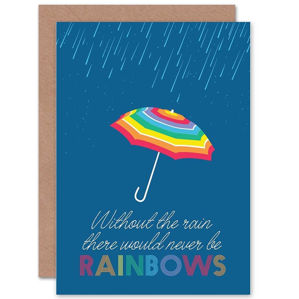 Never Be Rainbows Greetings Card
