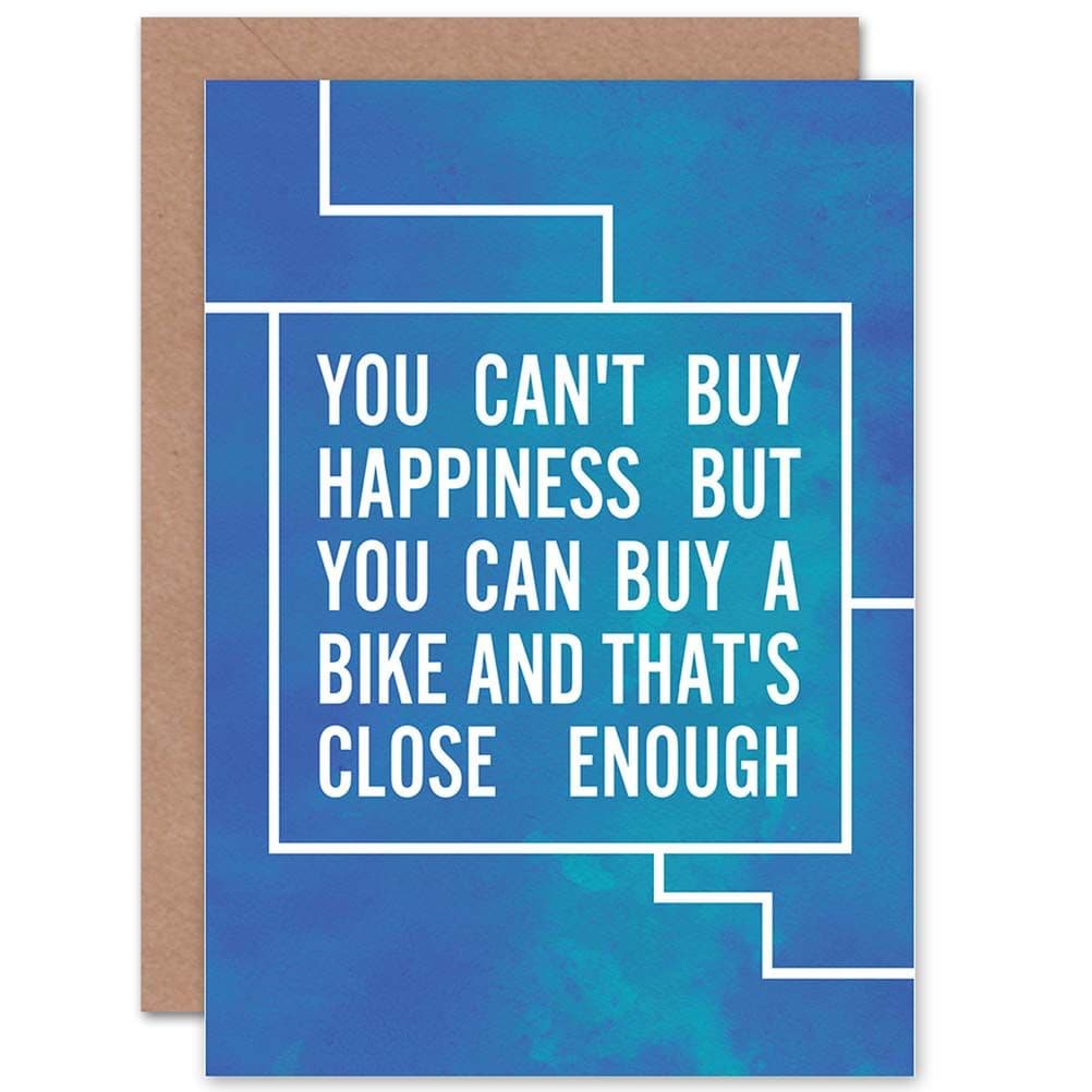 Cant Buy Happiness You Can Buy A Bike Bicycle Quote Greetings Card