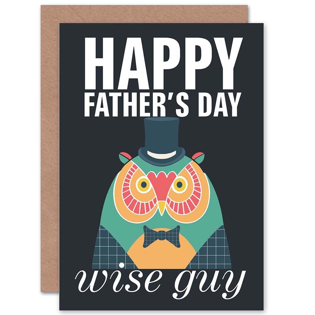 Happy Fathers Day Wise Guy Owl Greetings Card