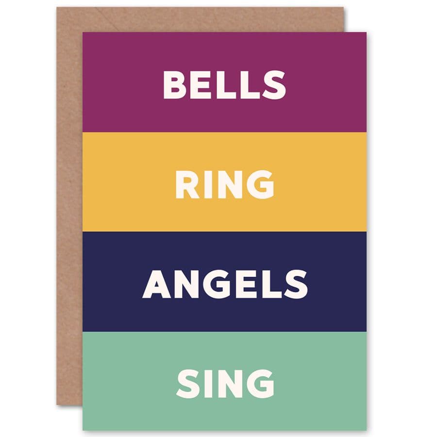 Bells Ring Angels Sing Greetings Card