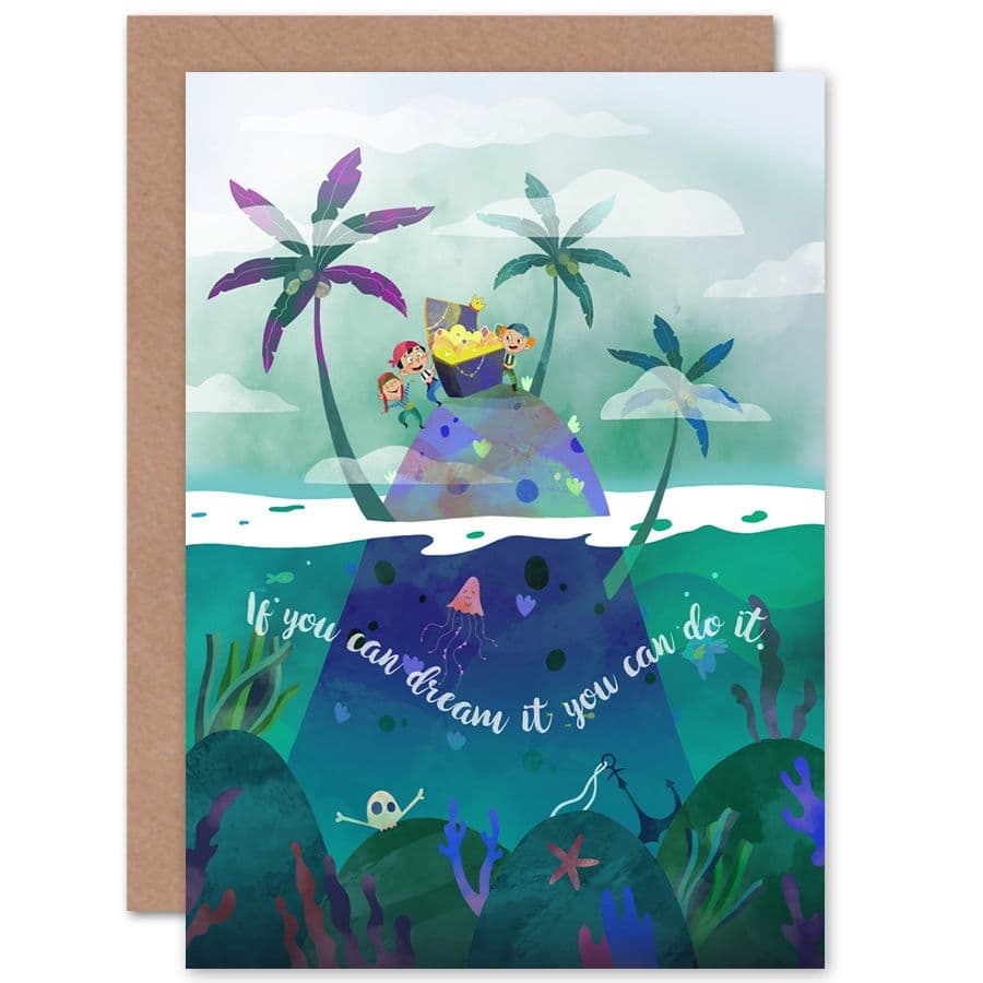Pirates Treasure Dream It Greetings Card
