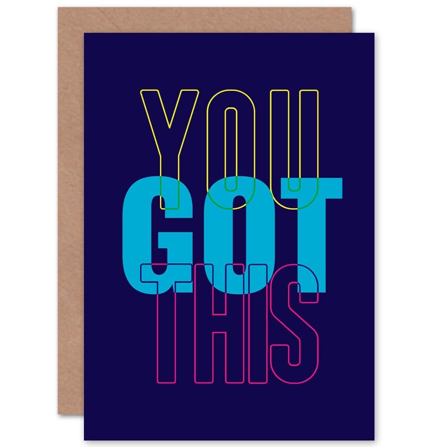 You Got This Greetings Card