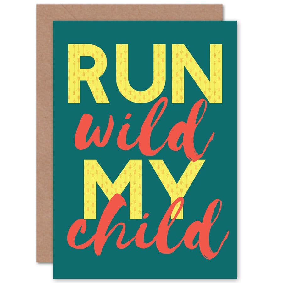 Kids Run Wild My Child Arrows Greetings Card