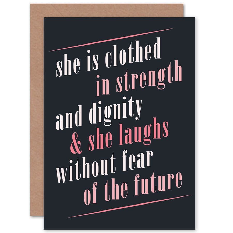 Quote She Dressed Strength Dignity Laughs Greetings Card