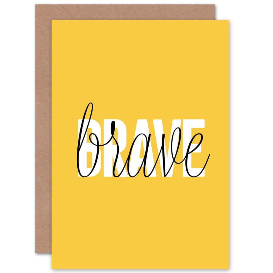 Solid Simple Words Brave Greetings Card