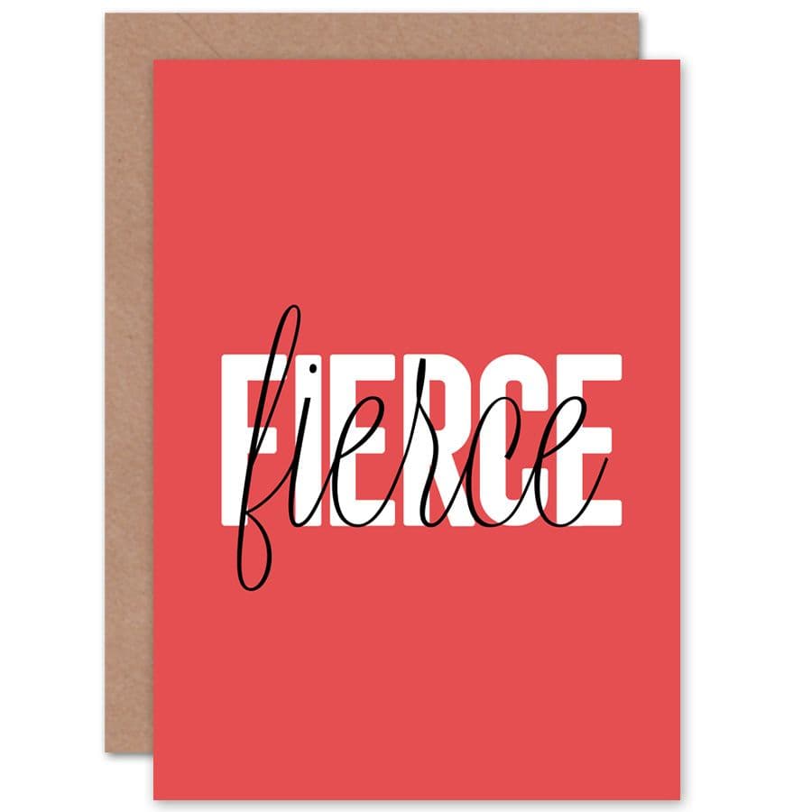 Solid Simple Words Fierce Greetings Card