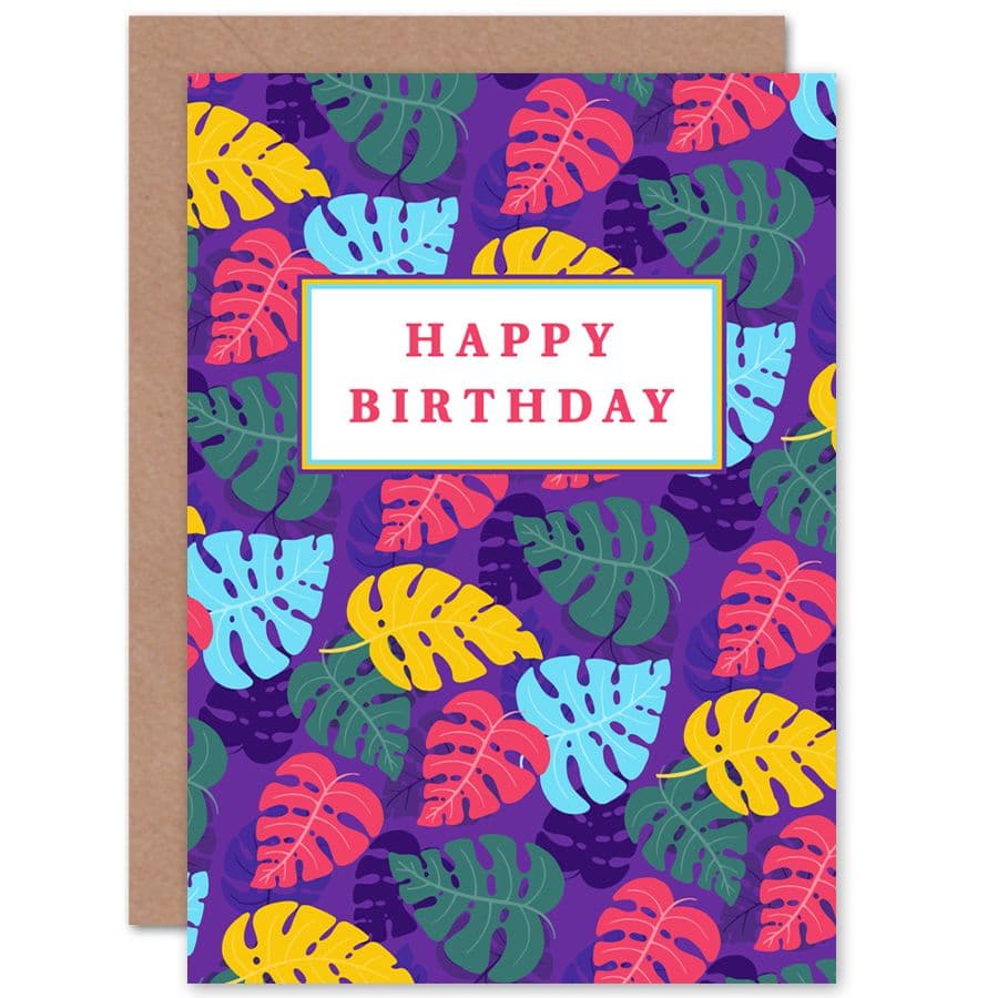 Birthday Tropical Leaves Vibrant Plants Greetings Card